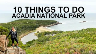 10 Things to Do in Acadia National Park!