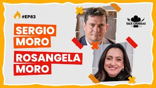Sergio e Rosangela Moro AO VIVO no Talk Churras #EP83
