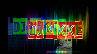 dj mikke (dance mix)