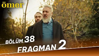 Ömer 38. Bölüm 2. Fragman (8 Ocak Pazartesi Star'da)