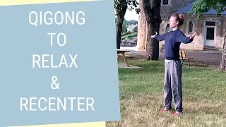 10 Minute Qigong Routine to Relax & Calm the Mind - Qigong Exercises for Stress & Tension Relief
