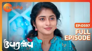 Shanmati தன் காதலை Karthik கூறுகிறாள் | Peranbu | Full Ep 597 | Vijay,Vaishnavi - Zee Tamil