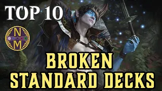 MTG Top 10: The MOST BROKEN Standard Decks Of All Time | Magic: the Gathering | Episode 618