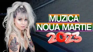 Muzica Noua Martie 2023 Romaneasca - Cele Mai Bune Melodii Radio ZU & Kiss FM 2023