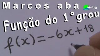 Função do primeiro grau (Função Afim) - Aula 01