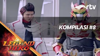 Legend Hero RTV -  Kompilasi #8