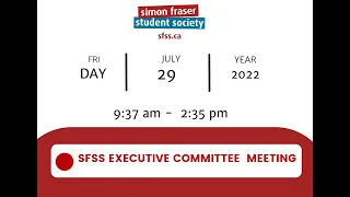 SFSS Executive Committee Meetings 2022 July 29