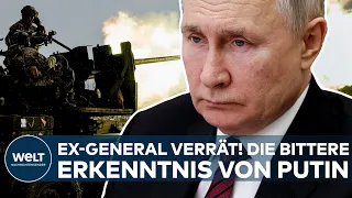 UKRAINE-KRIEG: Ex-General verrät! Die bittere Erkenntnis von Wladimir Putin - und die Folgen daraus