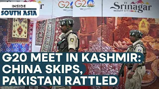 G20 Tourism meet in Kashmir: China skips, Pakistan rattled | Inside South Asia