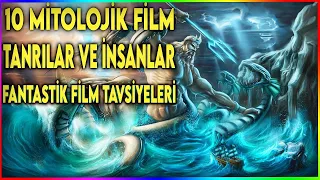 Sıkılınca izleyebileceğiniz Mitolojik Filmler