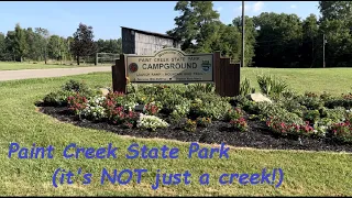 Paint Creek State Park Ohio, It's NOT just a creek! - July 2022, Episode 25