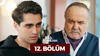 Yalı Çapkını 12. Bölüm