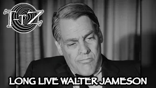 Long Live Walter Jameson - Twilight-Tober Zone