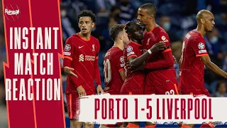 Porto 1-5 Liverpool | Instant Match Reaction