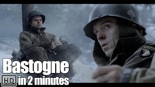Band of Brothers in 2 minutes - Part 6 Bastogne