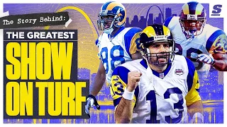 Greatest Show On Turf | The Story Behind The ’99-’01 Rams