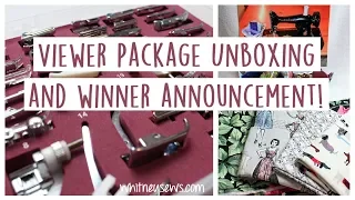 Goodie Box from a Viewer and Giveaway Winner | Whitney Sews