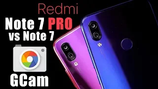 Google Camera на Redmi Note 7 PRO от Xiaomi РВЁТ ВСЕХ за 250$!