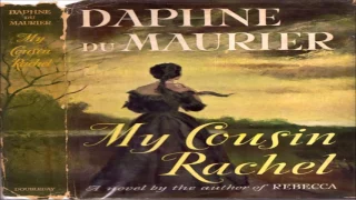 MY COUSIN RACHEL By Daphne Du Maurier   Audiobook Free