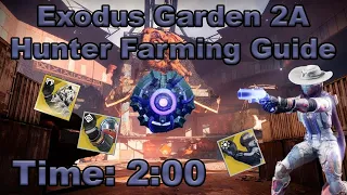 Destiny 2 - Exodus Garden 2A (Hunter) Legend Lost Sector Farming Guide - Fast and Easy