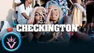Bangg 3 - Checkington (Official Video) Shot By @d.izzzz
