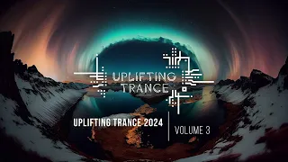 UPLIFTING TRANCE 2024 VOL. 3 [FULL SET]