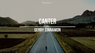 || Gerry Cinnamon - Canter || (Sub. Español)