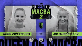 QUEEN OF MACBA 2 -  Roos Zwetsloot VS Julia Brückler - Battle 7 (Final)