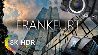 Frankfurt 8K HDR 10-bit | GoPro 11 & bmpcc6k | Cinematic video