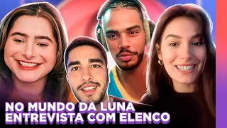 ENTREVISTA COM ELENCO DA SÉRIE NO MUNDO DA LUNA | Alice Aquino