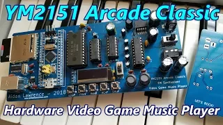 YM2151 Arcade Classic Video Game Music Player