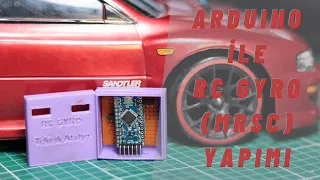 ARDUINO İLƏ RC GYRO (MRSC) BİNASI