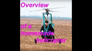 Overview of a homemade helicopter from Ukraine!!! Обзор самодельного вертолета из Украины! 2020 NEW