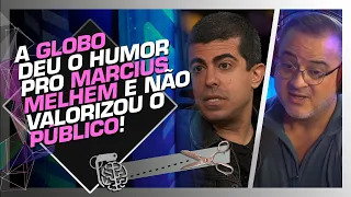 O FAVORITISMO DA GLOBO COM O MARCIUS MELHEM - PAULO CURSINO