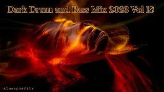 Dark Drum and Bass Mix 2023 Vol.18