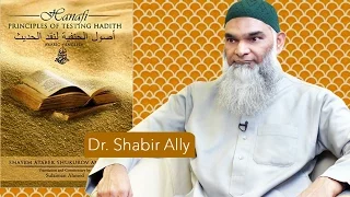 Book Review: Hanafi Principles of Testing Hadith | Dr. Shabir Ally