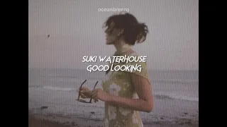 suki waterhouse-good looking (sped up+lyrics+reverb) "yet you think we're the same" / tiktok version