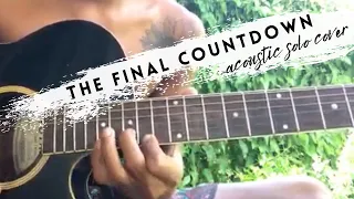 Europe - The Final Countdown Acoustic Solo Cover