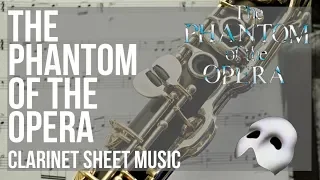Clarinet Sheet Music: How to play The Phantom of the Opera by Andrew Lloyd Webber