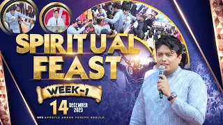 SPIRITUAL FEAST THURSDAY MEETING (WEEK -1) 14-12-2023 || Ankur Narula Ministries