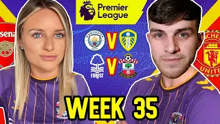 PREMIER LEAGUE PREDICTIONS WEEK 35