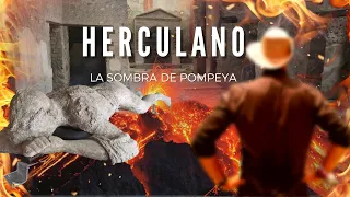 HERCULANO: Así fue la erupción del VESUBIO
