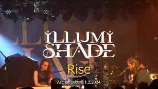 Illumishade - Rise - Live at Aschaffenburg 1.2.2024