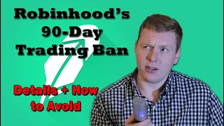 Understanding and Avoiding Robinhood's 90-Day Trade Ban (PDT)