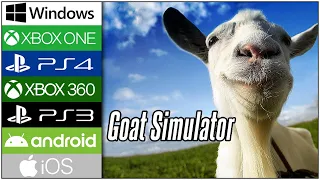 Goat Simulator (2014) iOS vs Android vs PS3 vs XBOX 360 vs PS4 PRO vs XBOX ONE vs PC