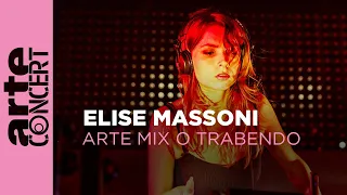 Elise Massoni : live at ARTE Mix O Trabendo 2023