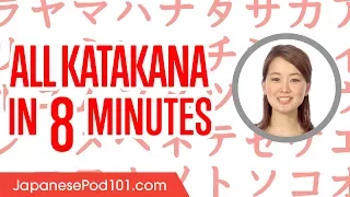 Review ALL Katakana in 8 minutes - Write and Read Japanese