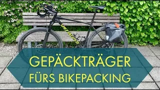Gepäckträger fürs Bikepacking