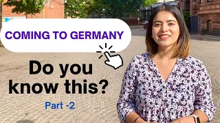 Must Watch-Things to know before coming to Germany- Part 2 I Indian in Germany