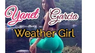 Yanet Garcia Sexy weather girl!